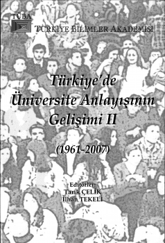Türkiye'de Üniversite Anlayışının Gelişimi (1961-2007)